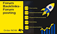 provide high da forum backlinks and forum posting