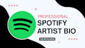 write a professional spotify artist bio for your band