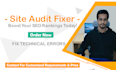 be site audit fixer boost SEO rankings for your website