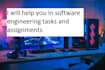 do software engineering tasks and assignments