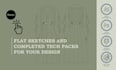 fashion technical drawings, complete tech pack designs