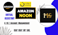 be your amazon and noon pl VA for you
