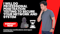 do professional penetration testing to secure your network and systems