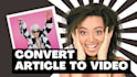 convert blog, text or article to video with voice over