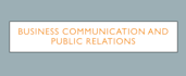 handle public relation and business communication essays