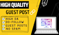provide high quality guest post on high da websites