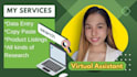 be your VA do the web research, data entry, chatgpt