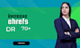increase domain rating ahrefs DR domain authority with SEO backlinks