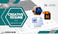 design a professional and creative resume ,cv templates