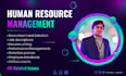 create policies, payroll, recruitment, employee relations