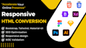 convert your figma, xd, and PSD designs into responsive HTML