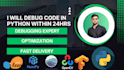 fix bugs or debug code in python and all its libraries