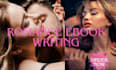 ghostwrite or rewrite your romance story fiction story