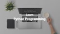 teach you python programming basic to advanced level