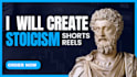 create stoicism shorts or reels