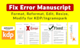 fix error manuscript, cover, format, reformat, resize, modify, edit book cover