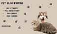 write SEO pet blog, dog articles, and cat content