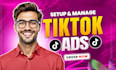 run tiktok ads campaign, tiktok advertising as your tiktok ads manager