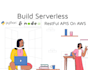 build AWS server less python and nodejs restful apis using lambda API gateway