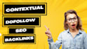 do manual contextual backlinks with using white hat SEO