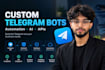 develop a custom telegram bot with API and automation