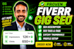 write high converting gigs seo description for fiverr profile to get leads