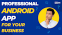 develop android app in java with full source code