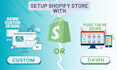 setup shopify store with dawn theme with your design