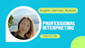provide live online interpretation in english, german, and russian