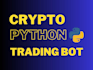 create algo trading python crypto bot AWS gcp