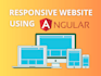develop a responsive website using angular