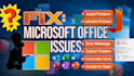 install fix microsoft office issues