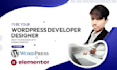 be your wordpress developer and designer