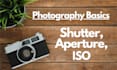 teach photography basics the exposure triangle