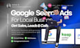 setup and run profitable google ads for local business, contractor, and services