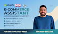 be your ecommerce assistant or asistente virtual for administrative tasks