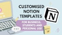 make custom notion templates for productivity and reselling