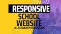 make a fantastic responsive school website
