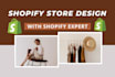design a shopify store or shopify website today
