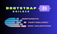 be your bootstrap responsive website builder