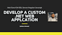 develop a custom dot net web application