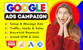 setup and manage profitable google ads campaigns for your business