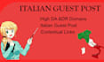do italian guest post on a high da italian blog with dofollow atalian backlink