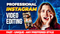 be your professional instagram video editor