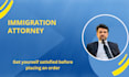 be your immigration lawyer