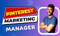 be your pinterest marketing manager and create high converting pins