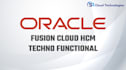 do oracle hcm fusion technical and functional related works
