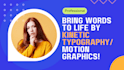 create a kinetic typography video