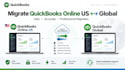 migrate from quickbooks online US to global version or global to US