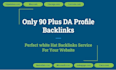 do 50 to 90 plus da profile backlinks